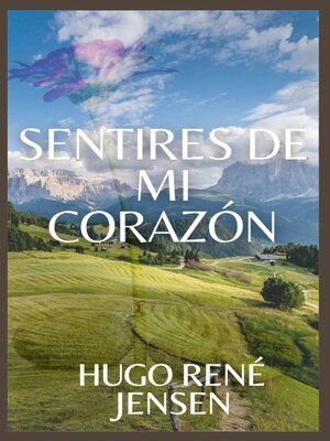 cover image of Sentires  de mi corazón